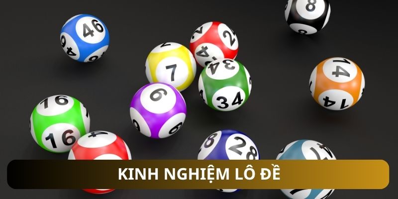 Kinh Nghiệm Lô Đề